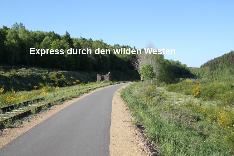 Express durch den wilden Westen (Bahntrassen-Radweg